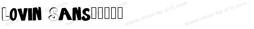 Lovin Sans字体转换